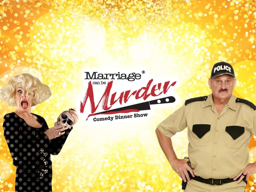 Las Vegas: Marriage Can Be Murder Dinner Show - Marriage Can Be Murder: Vegas Comedy Meets a Real Whodunit