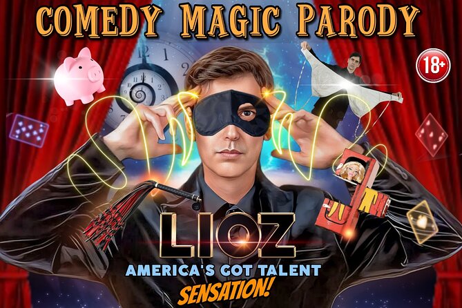LIOZ: Comedy Magic Uncensored at Planet Hollywood Resort & Casino - The Big Idea: Comedy Magic, Not Just Another Vegas Magic Show