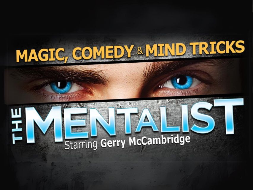 The Mentalist Tickets: Las Vegas - Tickets, timing, and what to do before you sit down
